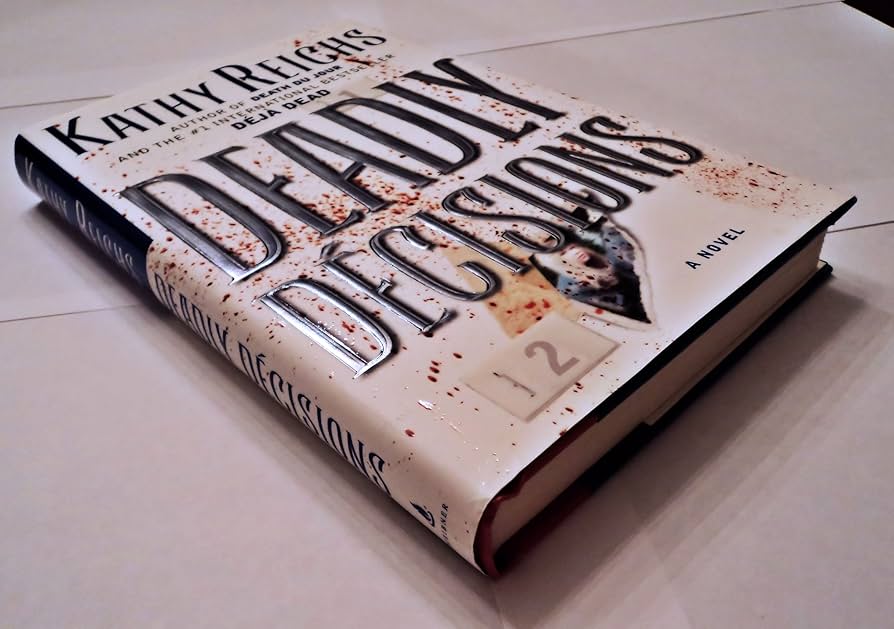 Deadly Decisions: Reichs, Kathy: 9780684859712: Amazon.com